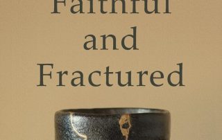 Faithful and Fractured is a Must Read, the book cover is brown with the book title and 2 hands holding a cup